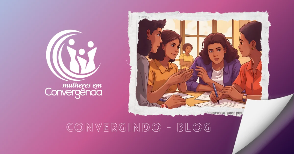 O que e o Mulheres em Convergencia e como funciona